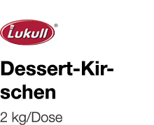   Dessert-Kirschen    2 kg Dose 