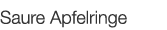  Saure Apfelringe   