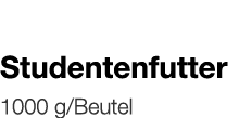   Studentenfutter    1000 g Beutel 