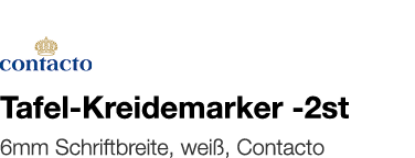   Tafel-Kreidemarker -2st    6mm Schriftbreite, weiß, Contacto 
