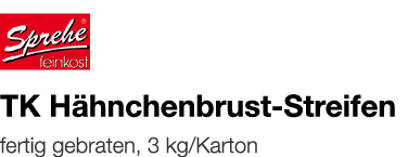   TK Hähnchenbrust-Streifen    fertig gebraten, 3 kg Karton 