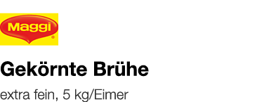   Gekörnte Brühe    extra fein, 5 kg Eimer 
