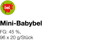   Mini-Babybel    FG: 45 %, 96 x 20 g Stück 