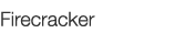  Firecracker   