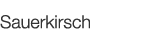  Sauerkirsch   