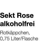   Sekt Rose alkoholfrei    Rotkäppchen, 0,75 Liter Flasche 
