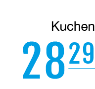   Kuchen   28    29  