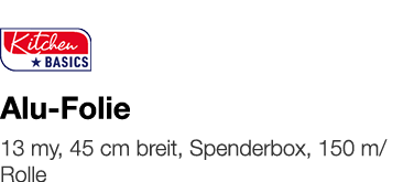   Alu-Folie    13 my, 45 cm breit, Spenderbox, 150 m Rolle 