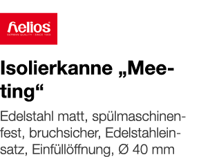   Isolierkanne  Meeting     Edelstahl matt, spülmaschinenfest, bruchsicher, Edelstahleinsatz, Einfüllöffnung, Ø 40 mm 