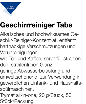   Geschirrreiniger Tabs    Alkalisches und hochwirksames Geschirr-Reiniger-Konzentrat, entfernt hartnäckige Verschmut   