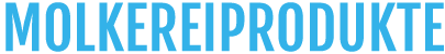  MOLKEREIPRODUKTE 