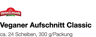   Veganer Aufschnitt Classic    ca  24 Scheiben, 300 g Packung 