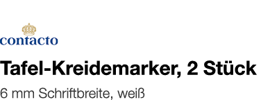   Tafel-Kreidemarker, 2 Stück    6 mm Schriftbreite, weiß 