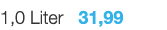  1,0 Liter  31,99   