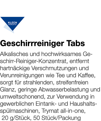   Geschirrreiniger Tabs    Alkalisches und hochwirksames Geschirr-Reiniger-Konzentrat, entfernt hartnäckige Verschmut   