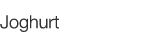  Joghurt   