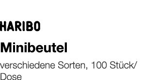   Minibeutel    verschiedene Sorten, 100 Stück Dose 