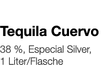   Tequila Cuervo    38 %, Especial Silver, 1 Liter Flasche 