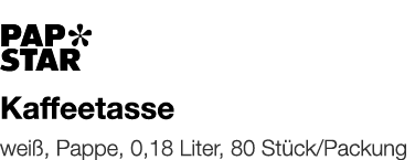   Kaffeetasse    weiß, Pappe, 0,18 Liter, 80 Stück Packung 