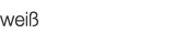  weiß   