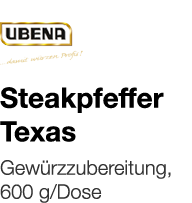   Steakpfeffer Texas    Gewürzzubereitung, 600 g Dose 