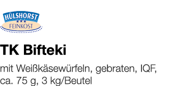   TK Bifteki    mit Weißkäsewürfeln, gebraten, IQF, ca  75 g, 3 kg Beutel 